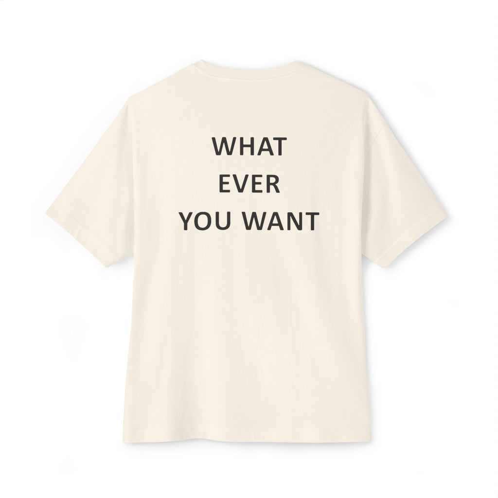 What Ever Boxy T‑Shirt