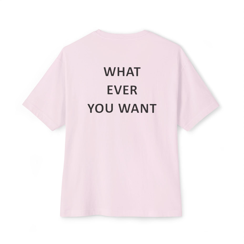 What Ever Boxy T‑Shirt