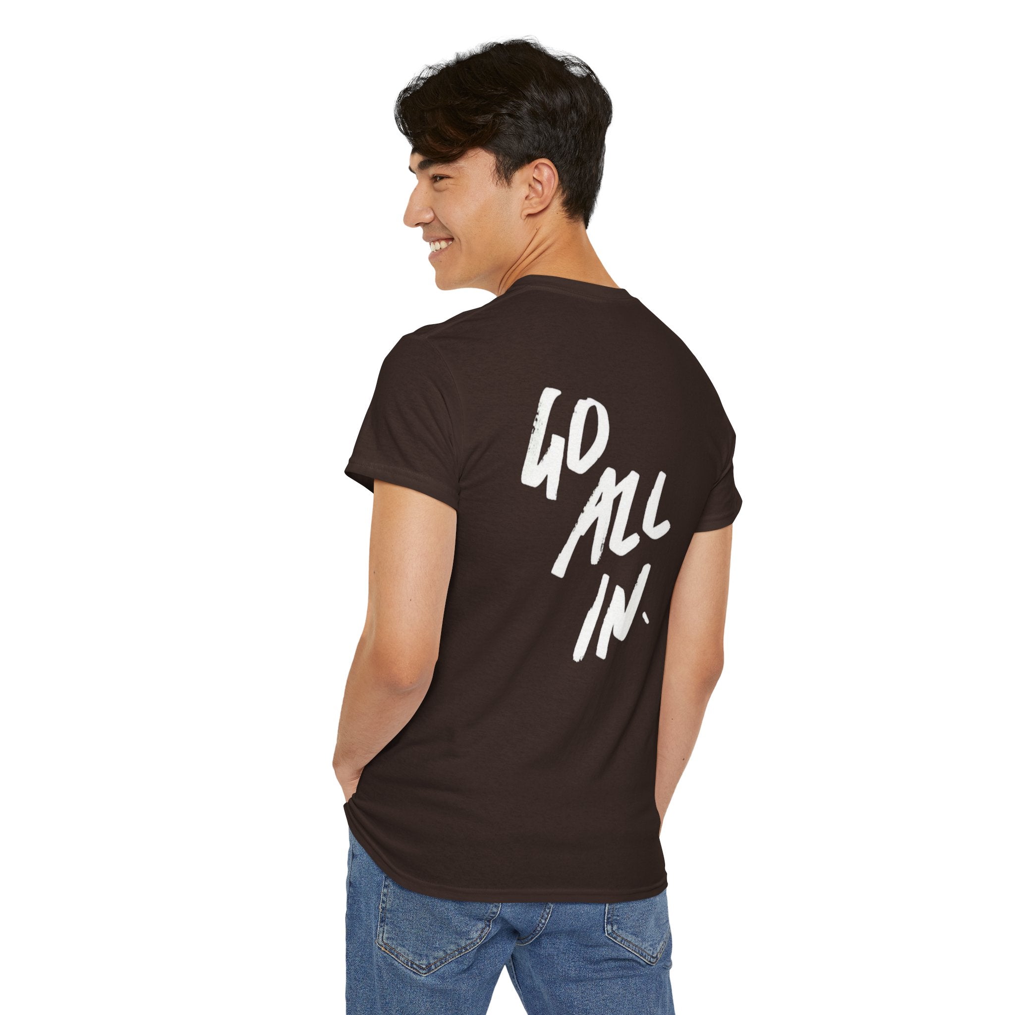 Go All In T-Shirt
