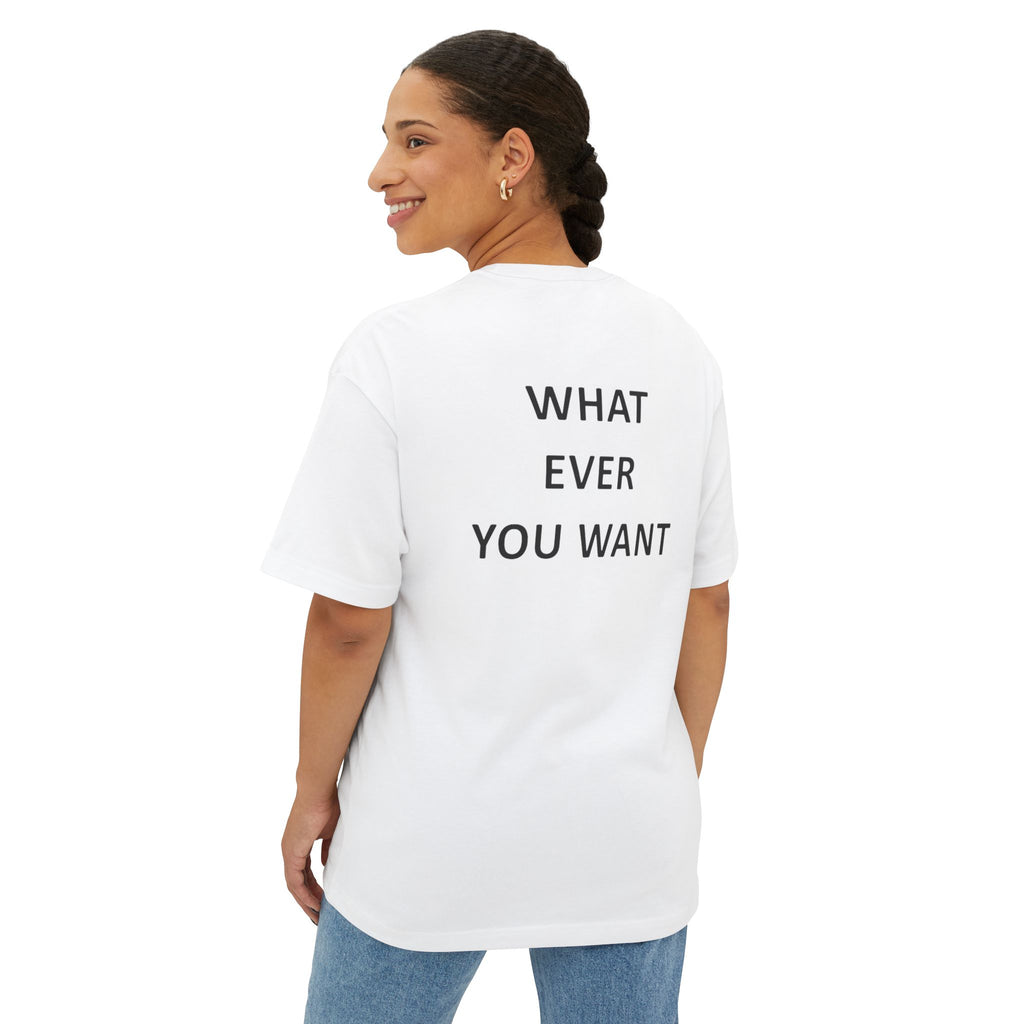 What Ever Boxy T‑Shirt