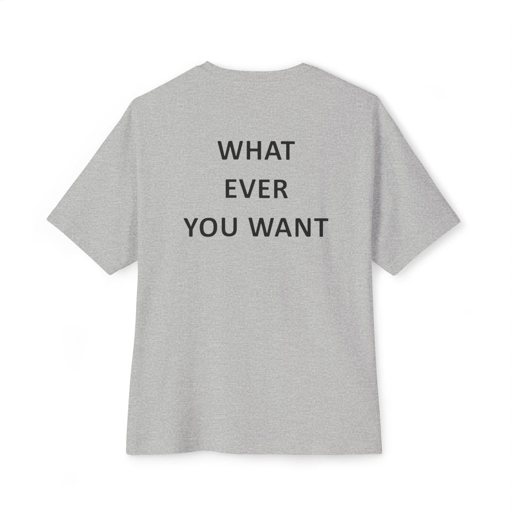 What Ever Boxy T‑Shirt